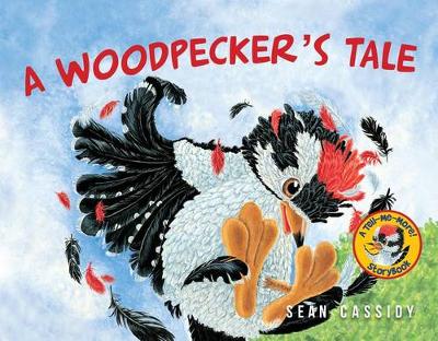 Cover of A Woodpecker's Tale