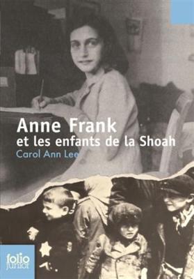 Book cover for Anne Frank et les enfants de la Shoah