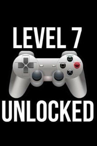 Cover of Level 7 Unlocked