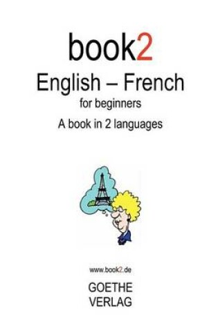 Cover of Book2 English - French for Beginners