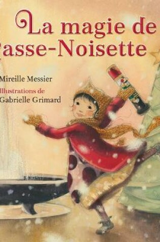Cover of La Magie de Casse-Noisette