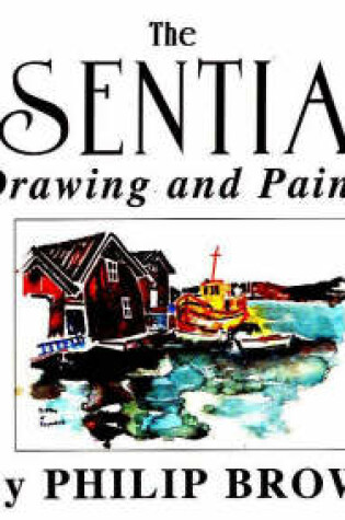 Cover of Essentials of Drawing and Painting