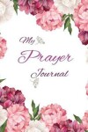 Book cover for My Prayer Journal