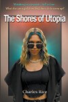 Book cover for The Shores of Utopia