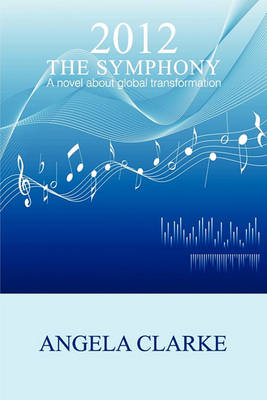 Book cover for 2012 the Symphony