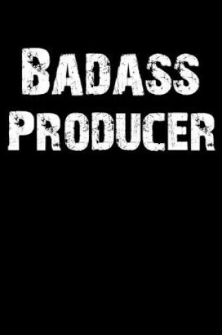 Cover of Badass Producer