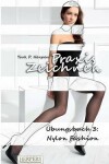 Book cover for Praxis Zeichnen - Übungsbuch 3