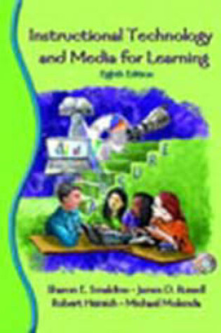 Cover of Instructional Technology and Media for Learning & Clips from the Classroom Pkg