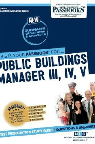 Cover of Public Buildings Manager III, IV, V (C-4545)