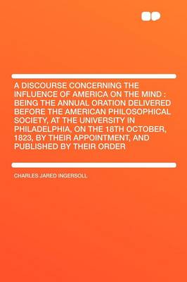 Book cover for A Discourse Concerning the Influence of America on the Mind