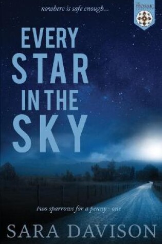 Cover of Every Star in the Sky (The Mosaic Collection)