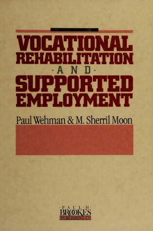 Cover of Vocational Rehabilitation and Supported Employment