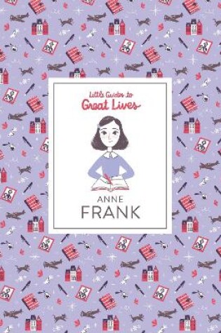 Cover of Anne Frank (Little Guide to Great Lives)