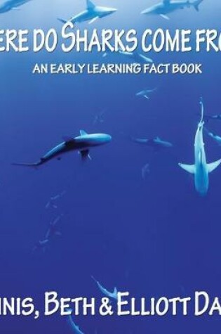Cover of Where do Sharks Come From?