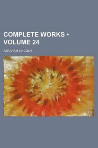 Cover of Complete Works (Volume 24)