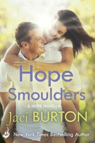 Cover of Hope Smoulders: A Hope Novella 0.5