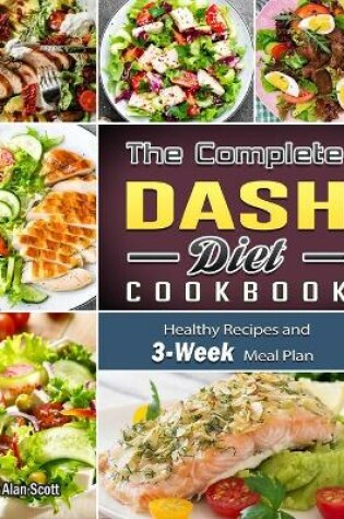 Cover of The Complete Dash Diet Cookbook