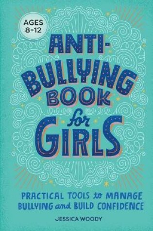 Cover of Anti-Bullying Book for Girls