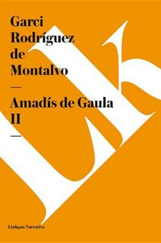Cover of Amadis de Gaula II
