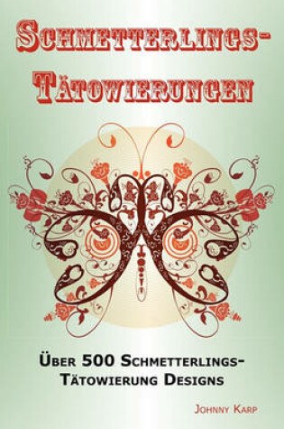 Cover of Schmetterlings-Tatowierungen