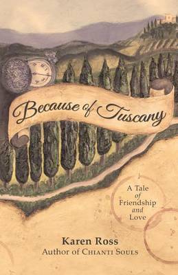 Book cover for Because of Tuscany