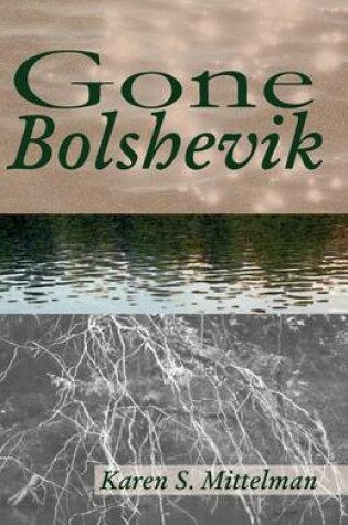 Cover of Gone Bolshevik