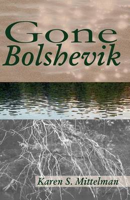 Book cover for Gone Bolshevik