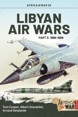 Cover of Libyan Air Wars Part 3: 1985-1989