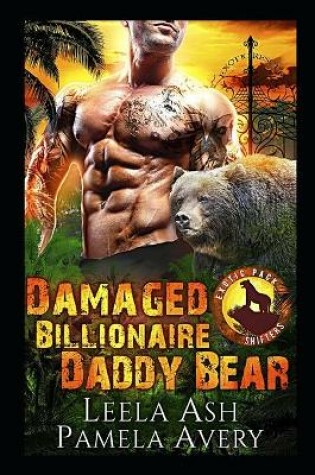 Cover of Damaged Billionaire Daddy Bear