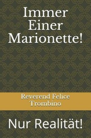 Cover of Immer Einer Marionette!