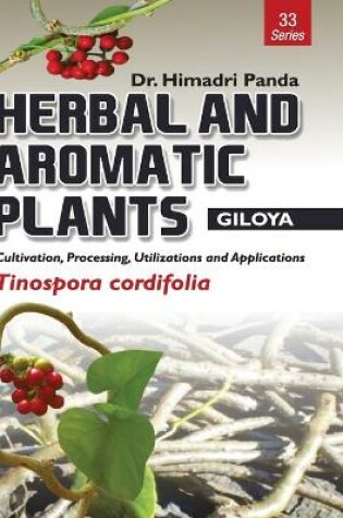 Cover of HERBAL AND AROMATIC PLANTS - 33. Tinospora cordifolia (Giloya)