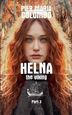 Book cover for Helna the Viking - Part 3