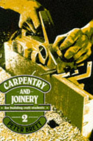 Cover of Carpentry and Joinery for Building Craft Students