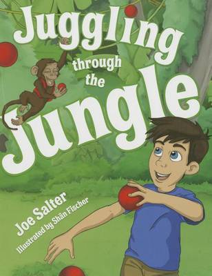 Cover of Juggling Through the Jungle