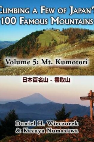 Cover of Climbing a Few of Japan's 100 Famous Mountains - Volume 5