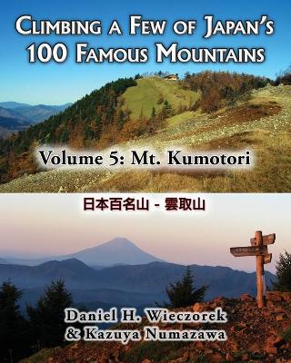 Book cover for Climbing a Few of Japan's 100 Famous Mountains - Volume 5