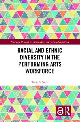 Cover of Racial and Ethnic Diversity in the Performing Arts Workforce