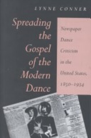 Cover of Spreading the Gospel of the Modern Dance