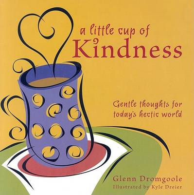 Book cover for A Little Cup of Kindness