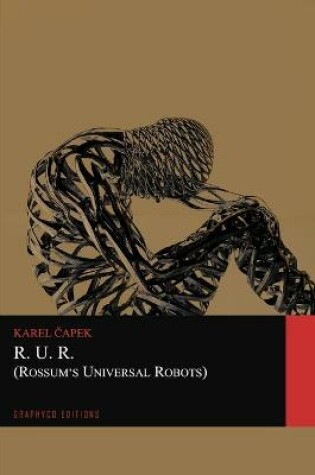 Cover of R.U.R. (Rossum's Universal Robots) (Graphyco Editions)