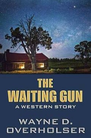 Cover of The Waiting Gun