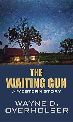 Book cover for The Waiting Gun