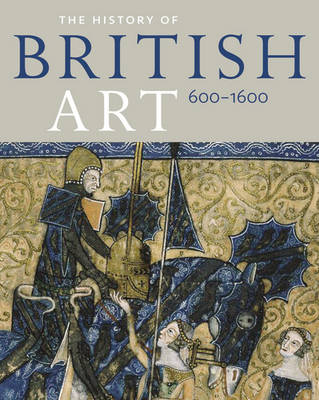 Book cover for History of British Art: Volume 2 - 1600 to 1870