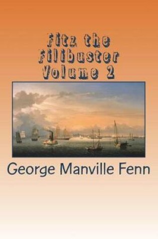 Cover of Fitz the Filibuster Volume 2