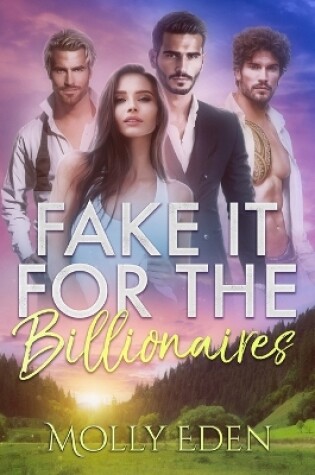 Cover of Fake it for the Billionaires