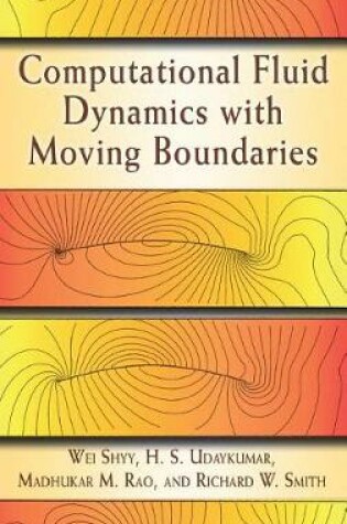 Cover of Computational Fluid Dynamics with Moving Boundaries