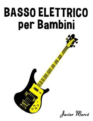 Book cover for Basso Elettrico Per Bambini