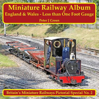 Book cover for Miniature Railway Album - England and Wales - Less than One Foot Gauge