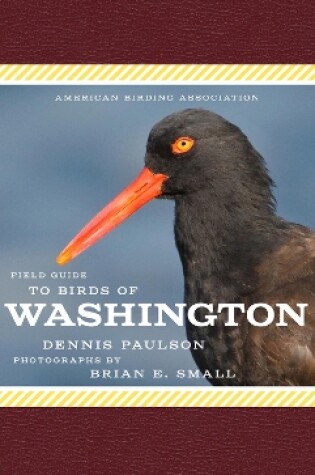 Cover of American Birding Association Field Guide to Birds of Washington