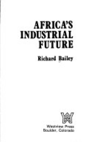 Cover of Africas Industrial Future/h